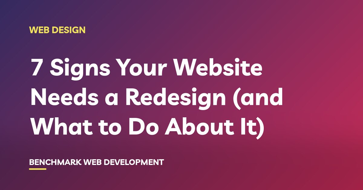 Signs your website needs a redesign